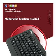 Load image into Gallery viewer, Champ Heavy Duty Wired Membrane Keyboard