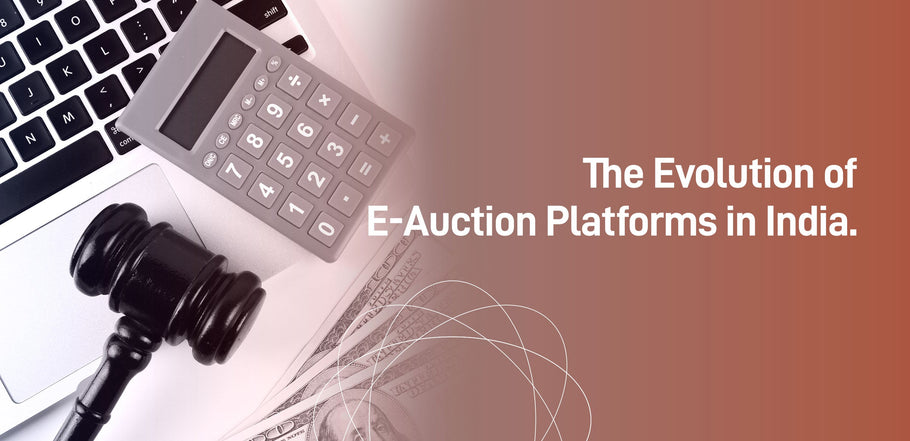 The Evolution of E-Auction Platforms in India